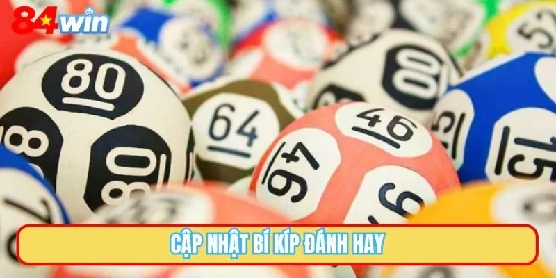 Cập nhật bí kíp đánh hay